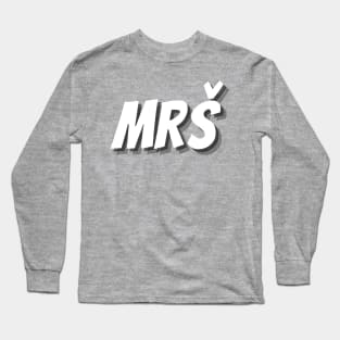 mrš Long Sleeve T-Shirt